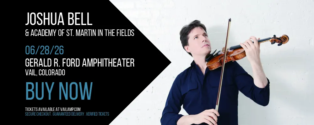 Joshua Bell & Academy Of St. Martin In The Fields at Gerald R. Ford Amphitheater